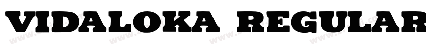 Vidaloka Regular字体转换